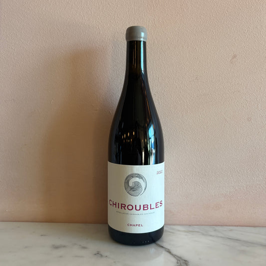 Domaine Chapel "Chiroubles" Beaujolais, France 2022